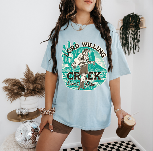 Creek Don't Rise T-Shirt